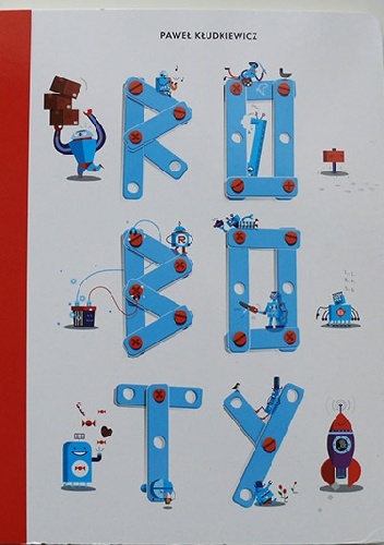 Roboty - Paweł Kłudkiewicz