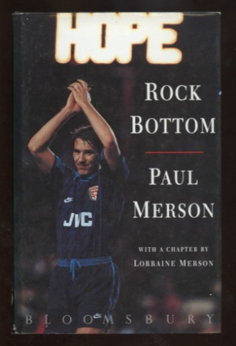 Rock Bottom - Paul Merson