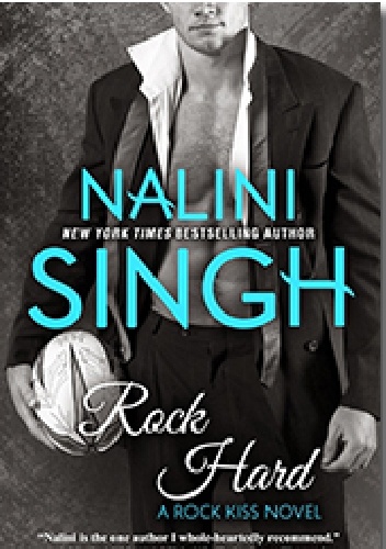 Rock Hard - Nalini Singh