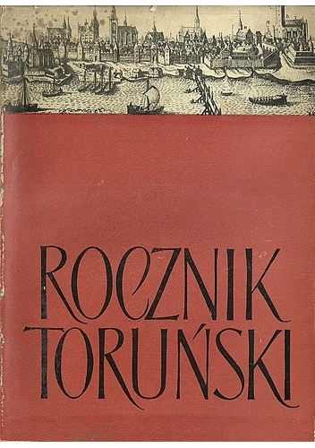 Rocznik toruński 1 - praca zbiorowa