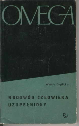 Rodowód człowieka uzupełniony - Wanda Stęślicka