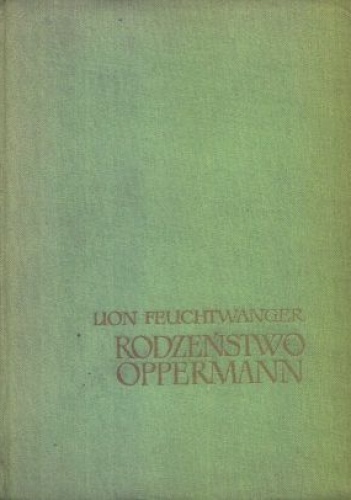 Rodzeństwo Oppermann - Lion Feuchtwanger