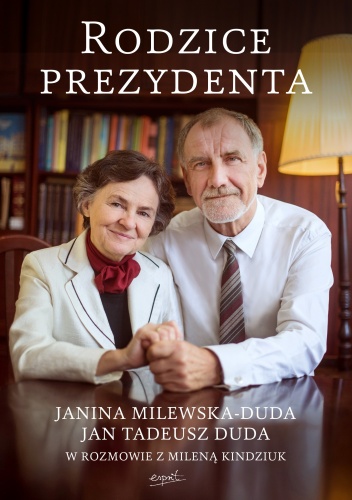 Rodzice Prezydenta. Janina Milewska - Duda i Jan Tadeusz Duda w rozmowie z Mileną Kindziuk - Milena Kindziuk