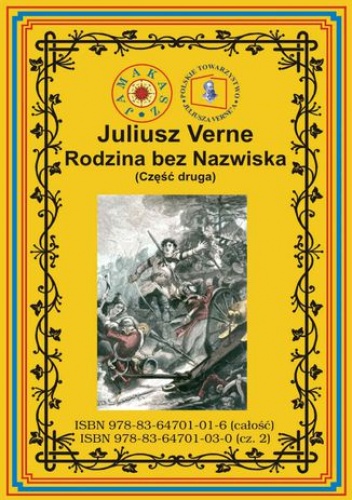 Rodzina bez nazwiska. Część druga - Juliusz Verne