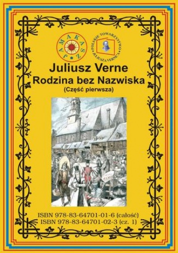 Rodzina bez nazwiska. Część pierwsza - Juliusz Verne