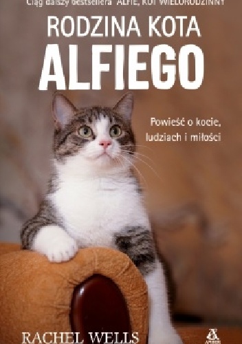 Rodzina kota Alﬁego - Rachel Wells