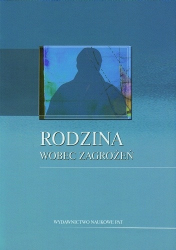 Rodzina wobec zagrożeń - Małgorzata Duda