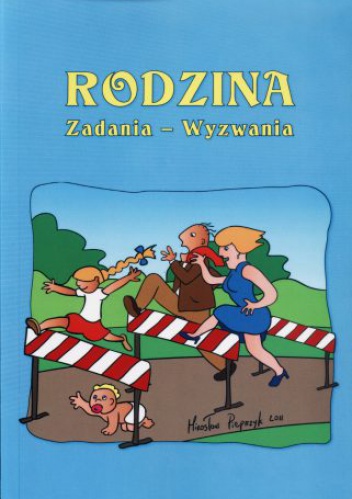 Rodzina, zadania, wyzwania - Magdalena Ewa Ruszel