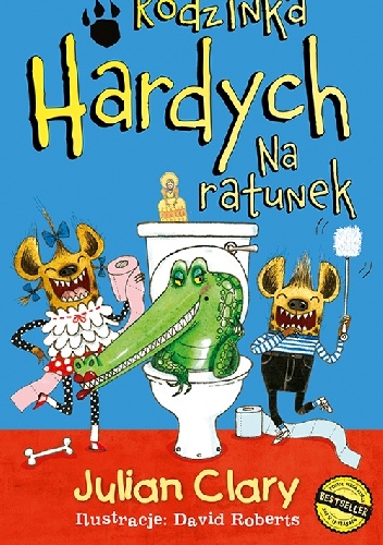 Rodzinka Hardych. Na ratunek - Julian Clary