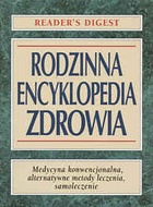 Rodzinna encyklopedia zdrowia - praca zbiorowa