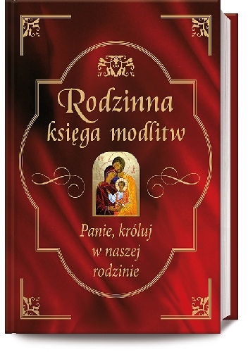 Rodzinna księga modlitw - Bożena Hanusiak