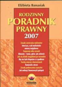 Rodzinny poradnik prawny 2007 - Elżbieta Banasiak