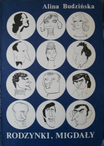 Rodzynki, migdały - Alina Budzińska