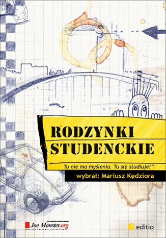 Rodzynki studenckie, czyli co się wykłada na wykładach - Mariusz Kędziora