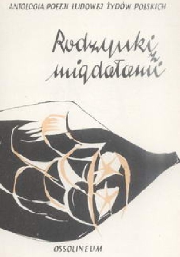 Rodzynki z migdałami - Jerzy Ficowski