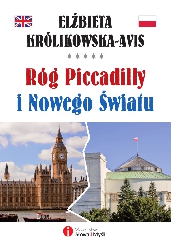 Róg Piccadilly i Nowego Światu - Elżbieta Królikowska - Avis