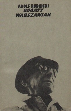 Rogaty warszawiak - Adolf Rudnicki