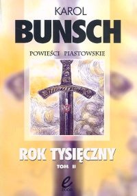 Rok tysięczny. Tom 2 - Karol Bunsch