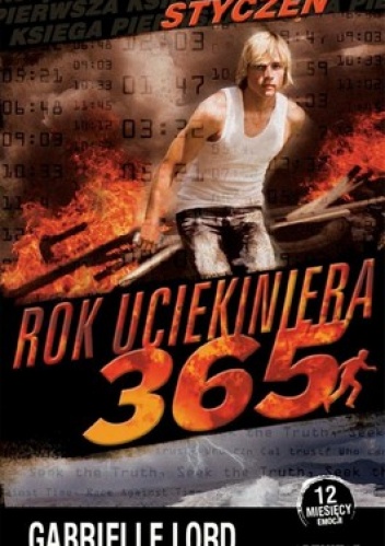 Rok uciekiniera 365. Księga pierwsza: Styczeń - Gabrielle Lord