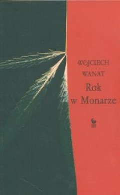 Rok w Monarze - Wojciech Wanat