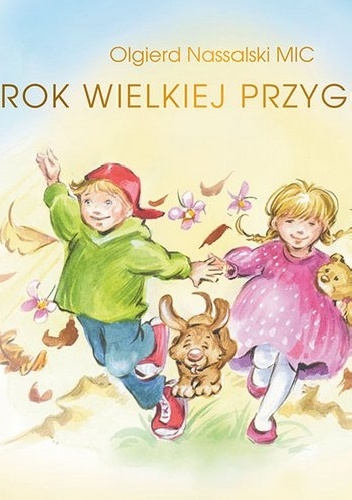 Rok Wielkiej Przygody - Olgierd Nassalski