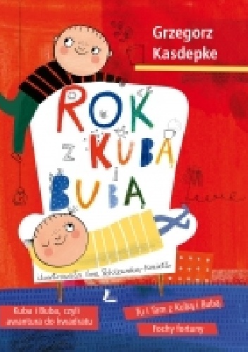 Rok z Kubą i Bubą - Grzegorz Kasdepke