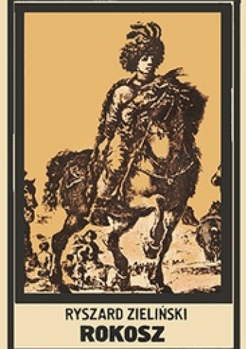 Rokosz - Ryszard Zieliński
