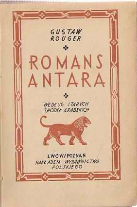 Romans Antara - według starych źródeł arabskich - Gustaw Rouger