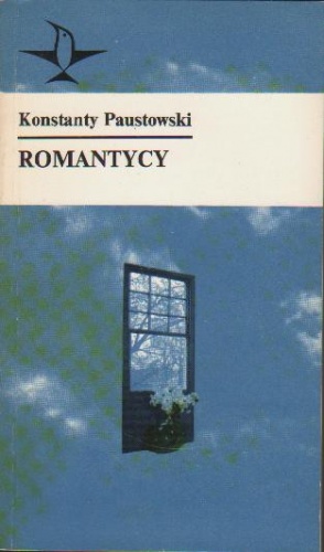 Romantycy - Konstanty Paustowski
