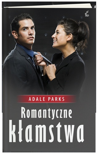 Romantyczne kłamstwa - Adele Parks
