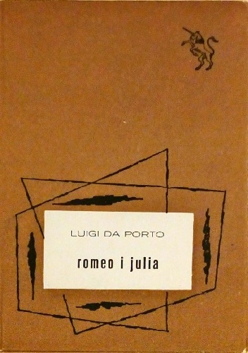Romeo i Julia - Luigi da Porta