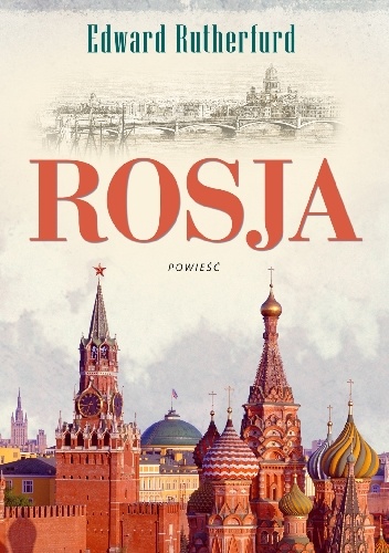 Rosja - Edward Rutherfurd