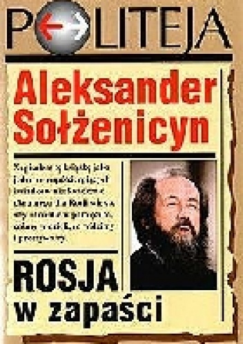 Rosja w zapaści - Aleksander Sołżenicyn