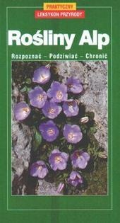 Rośliny Alp - Wolfgang Hensel