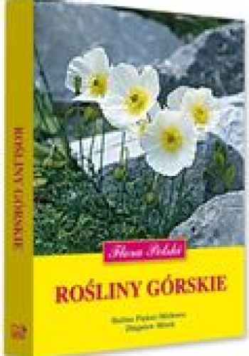 Rośliny górskie - Zbigniew Mirek, Halina Piękoś-Mirkowa