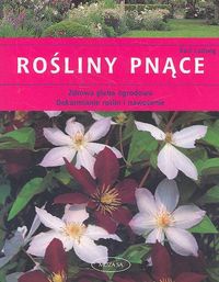 Rośliny pnące /zdrowa gleba ogrodowa, dokarmianie roślin i nawożenie - Karl Ludwig