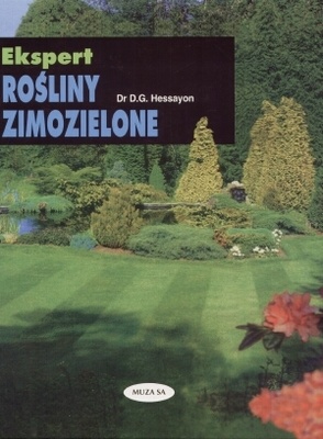 Rośliny zimozielone - David Gerald Hessayon