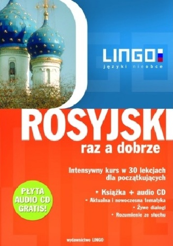 Rosyjski raz a dobrze. Intensywny kurs w 30 lekcjach dla początkujących - Halina Dąbrowska, Mirosław Zybert