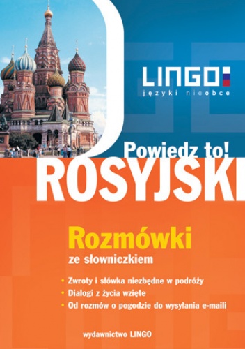 Rosyjski. Rozmówki. Powiedz to! - Mirosław Zybert
