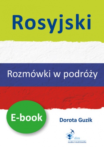 Rosyjski Rozmówki w podróży - Guzik Dorota