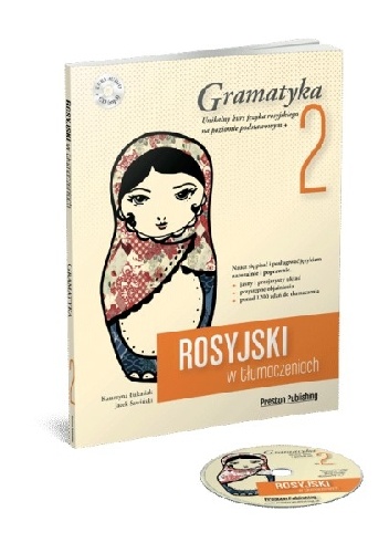 Rosyjski w tłumaczeniach. Gramatyka 2 - Katarzyna Łukasiak, Jacek Sawiński