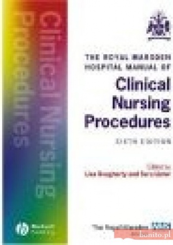 Royal Marsden Hospital Manual of Clinical Nursing Procedures - J. Mallett