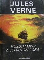 Rozbitkowie z Chancellora - Juliusz Verne