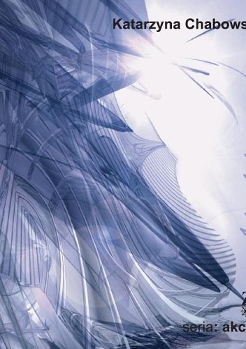 Rozbłyski posenne - Katarzyna Chabowska