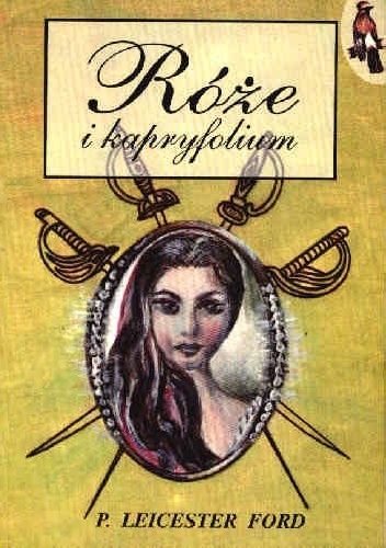 Róże i kapryfolium - Paul Leicester Ford