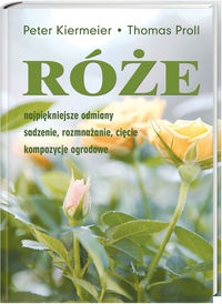 Róże - Peter Kiermeier, Thomas Proll