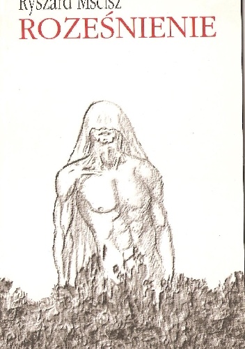 Roześnienie - Ryszard Mścisz