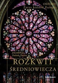 Rozkwit średniowiecza - Daniel Power