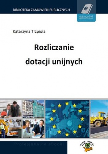 Rozliczanie dotacji unijnych - Peda Marek