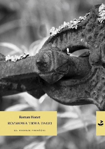 rozmowa trwa dalej - Roman Honet